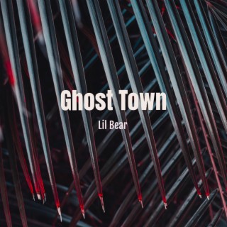 Ghost Town lyrics | Boomplay Music