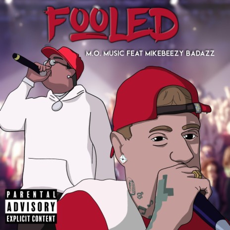 Fooled ft. Mike Beezy | Boomplay Music