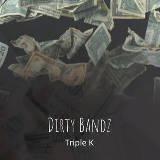 Dirty Bands