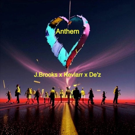 Anthem ft. Kevlarr & De'z | Boomplay Music