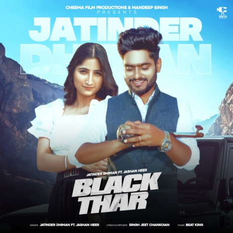 Black Thar ft. Jashan Heer | Boomplay Music