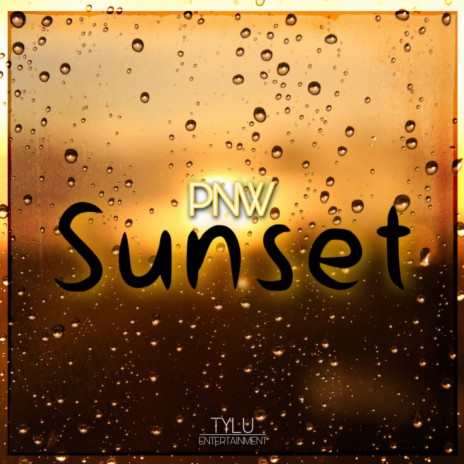 PNW Sunset | Boomplay Music