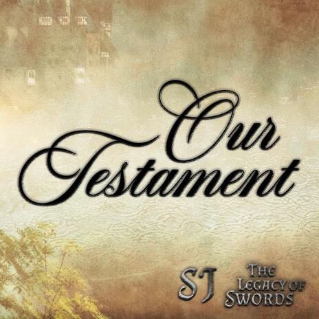 Our Testament (Instrumental) ft. The Legacy Of Swords