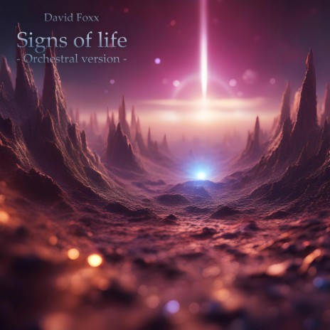 Signs of life (orchestral version) | Boomplay Music