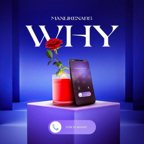 Why | Boomplay Music