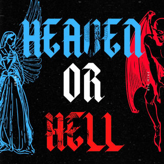 Heaven or Hell