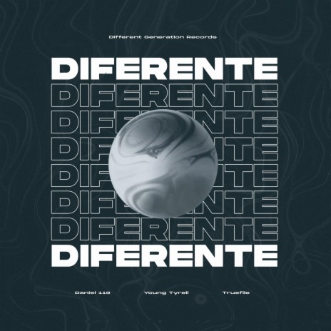 Diferente ft. Young Tyrell & Truefile | Boomplay Music