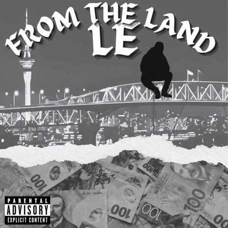 FROM THE LAND | Boomplay Music