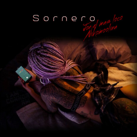 Sornero ft. nikomoolina | Boomplay Music