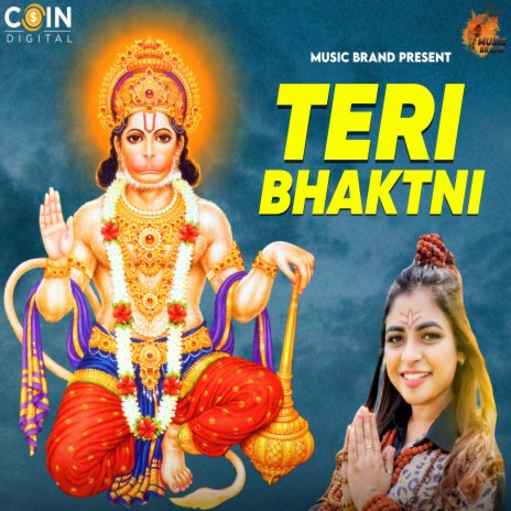 Teri Bhaktni | Boomplay Music