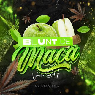 Blunt de Maçã - Versão BH