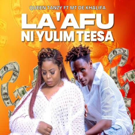 La'afu Ni Yulim Teesa ft. MT DE KHALIFA | Boomplay Music