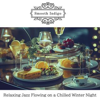 Relaxing Jazz Flowing on a Chilled Winter Night