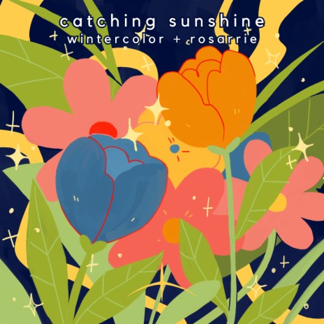 catching sunshine ft. rosarrie | Boomplay Music