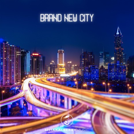 Brand New City | Boomplay Music