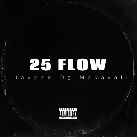 25 Flow | Boomplay Music