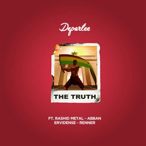 The Truth ft. Rashid metal, Abban & Renner