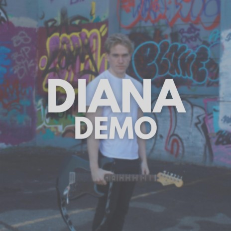 DIANA (DEMO) | Boomplay Music