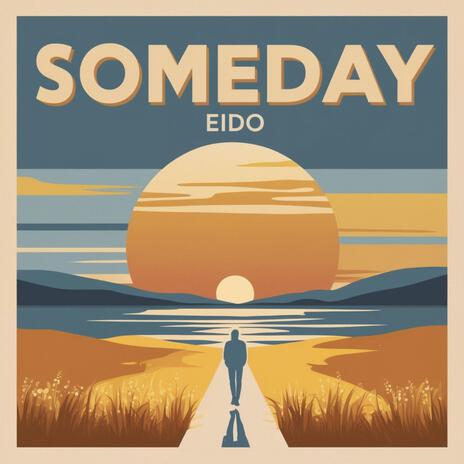 SOMEDAY | Boomplay Music