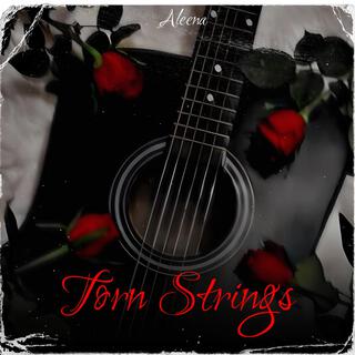 Torn Strings lyrics | Boomplay Music