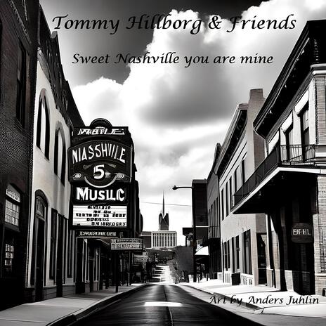 Sweet Nashville you are mine | Boomplay Music