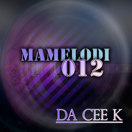 Mamelodi 012 | Boomplay Music