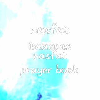 Download NASFAT Imaams album songs: Nasfat Prayer Book | Boomplay Music