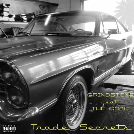 Trade Secrets ft. The Game | Boomplay Music