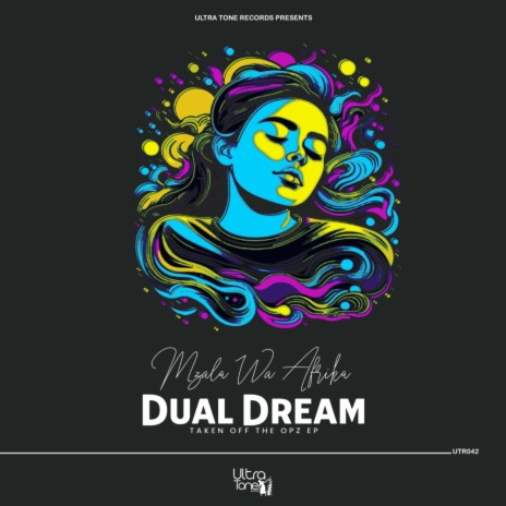 Dual Dream | Boomplay Music