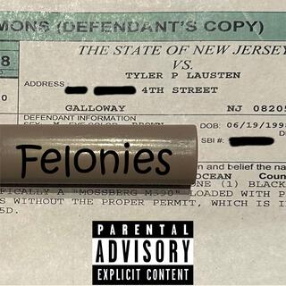 Felonies