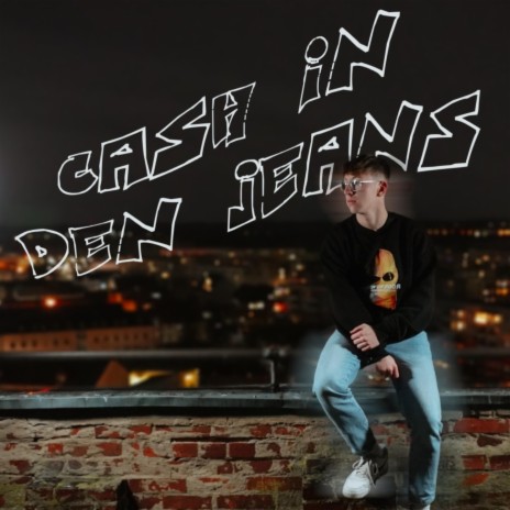 Cash in den Jeans | Boomplay Music