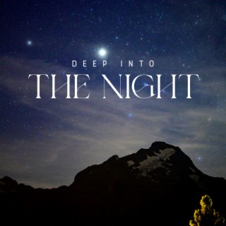 Deep Into The Night: Smooth Jazz to Listen at Sleepless Nights