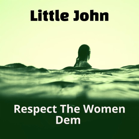 Respect The Women Dem