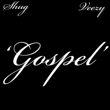 Gospel ft. Veezy