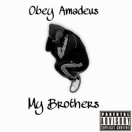My Brothers | Boomplay Music