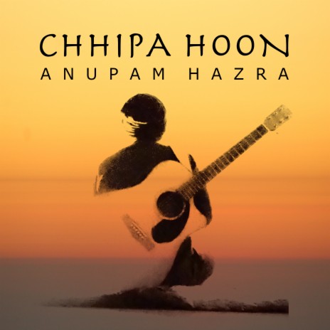 Chhipa Hoon | Boomplay Music