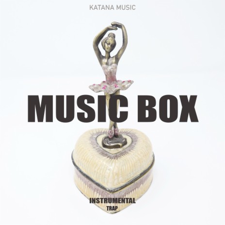 Music Box (Instrumental Trap)