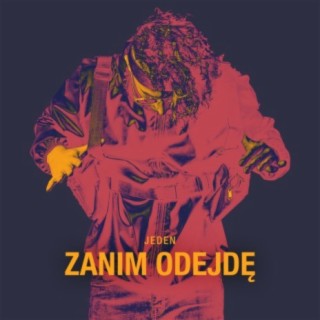 Zanim odejdę