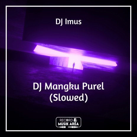 DJ Mangku Purel (Slowed) ft. DJ Kapten Cantik, Adit Sparky, Dj TikTok Viral, TikTok FYP & Tik Tok Remixes