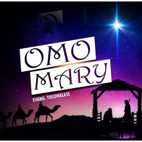 Omo Mary | Boomplay Music