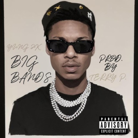 Big Bands ft. Terry P | Boomplay Music