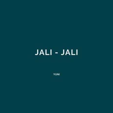 Jali - Jali | Boomplay Music