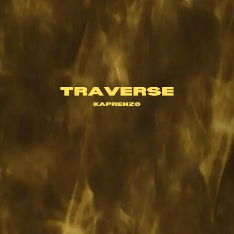 TRAVERSE | Boomplay Music