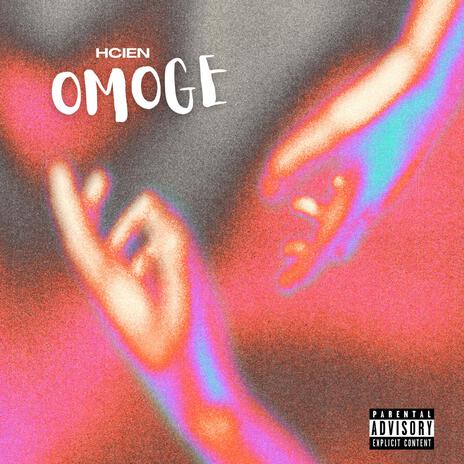 Omoge ft. Beatsbyhcien | Boomplay Music