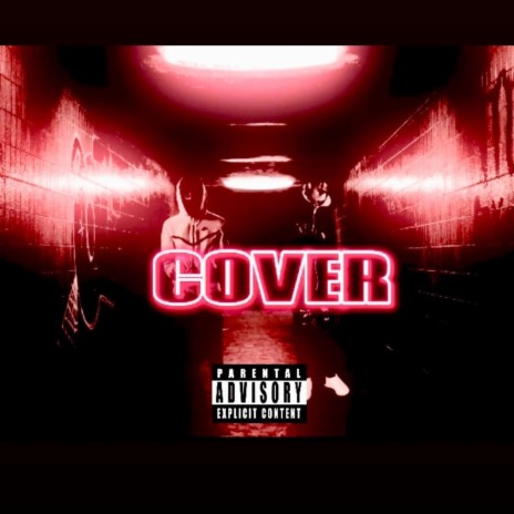 COVER ft. X3ReecE | Boomplay Music