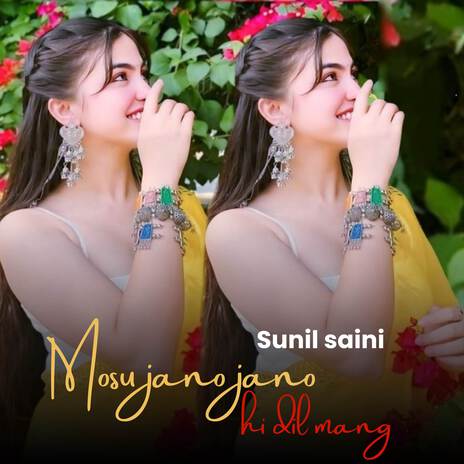 Mosu jano jano hi dil mang | Boomplay Music