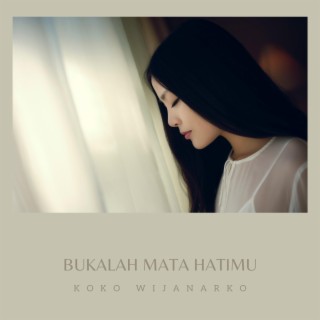 Bukalah Mata Hatimu