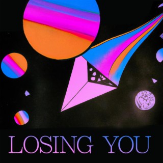 Losing You