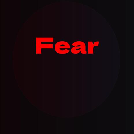 fear | Boomplay Music