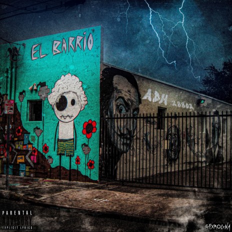 El Barrio | Boomplay Music